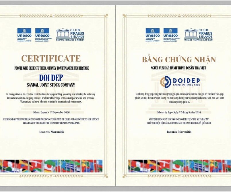 Liên hiệp các Tổ chức UNESCO Vinh danh thương hiệu Đôi dép người Vun đắp Hành trình Di sản Trà Việt